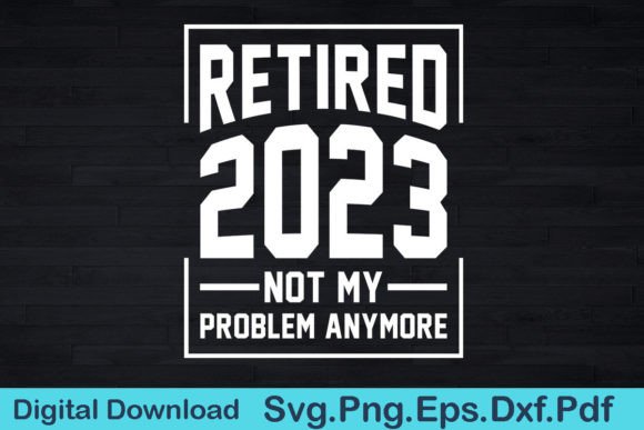 Funny Gift Retirement American Flag Svg Graphics